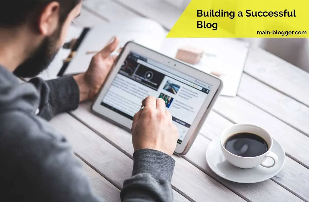 how to building a successful blog